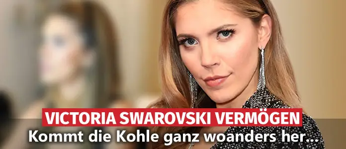 Victoria Swarovski Vermögen